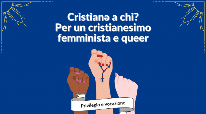 Episodio 2 di Cristianə a chi? Privilegio e vocazione